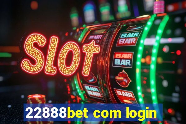 22888bet com login